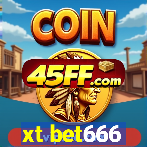 xt bet666